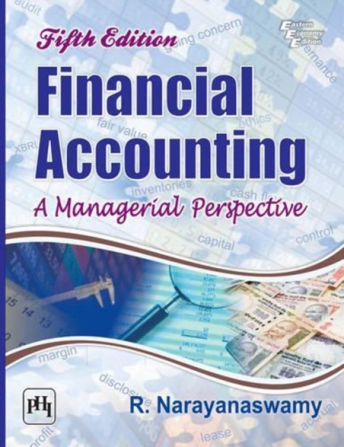 Financial Accounting : A Managerial Perspective, Paperback / softback Book