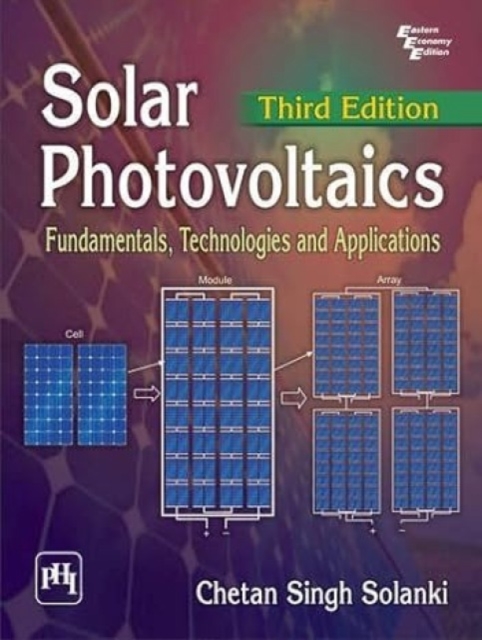 Solar Photovoltaics : Fundamentals, Technologies and Applications, Hardback Book