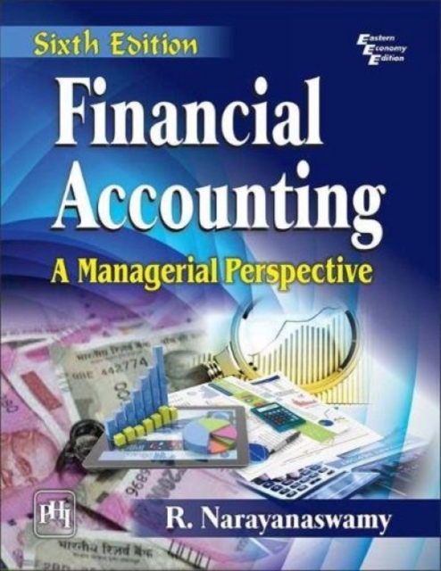 Financial Accounting : A Managerial Perspective, Paperback / softback Book