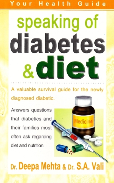 Speaking of Diabetes & Diet : Your Health Guide, Paperback / softback Book