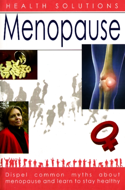 Menopause : Health Solutions, Paperback / softback Book