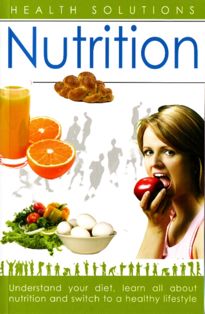 Nutrition : Health Solutions, Paperback / softback Book