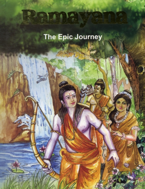 Ramayana : The Epic Journey, Hardback Book