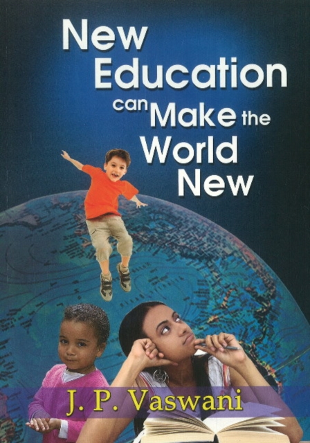 New Education Can Make the World New, Paperback / softback Book