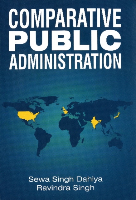Comparative Public Administration, Paperback / softback Book