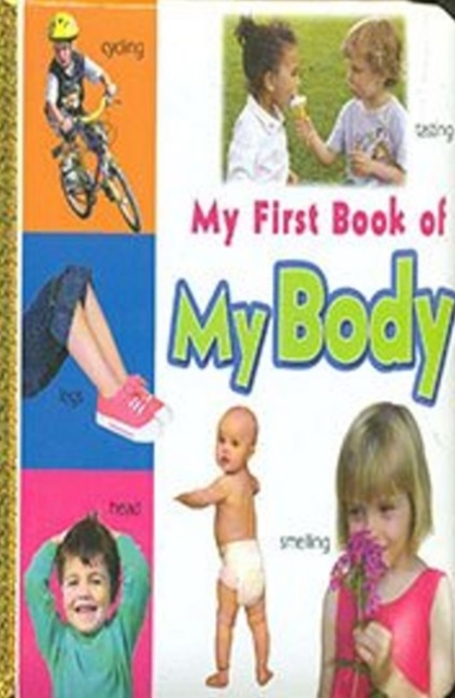 My First Book of My Body, Board book Book
