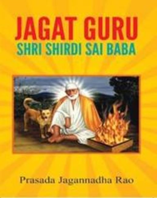 Jagat Guru : Shirdi Sai Baba, Paperback / softback Book
