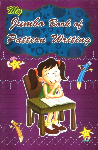 My Jumbo Book of Pattern Writing, Paperback Book