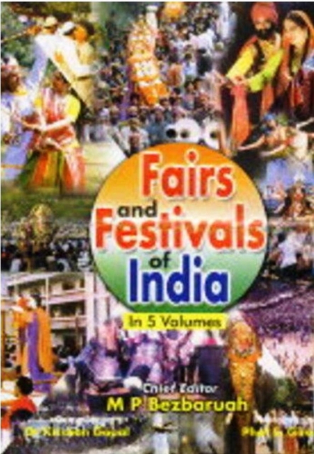Fairs And Festivals Of India (Chandigarh, Delhi, Haryana, Himachal Pradesh, Jammu and Kashmir, Punjab, Rajasthan, Uttar Pradesh, Uttaranchal), EPUB eBook