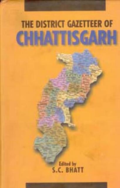 The District Gazetteers of Chhattisgarh, EPUB eBook