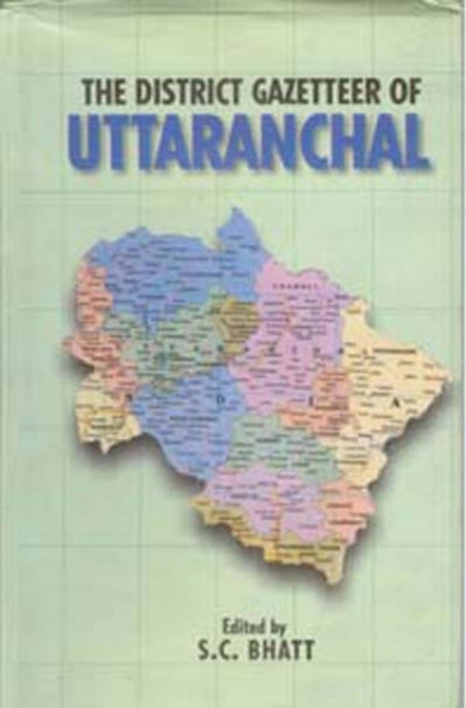 The District Gazetteers of Uttaranchal, EPUB eBook