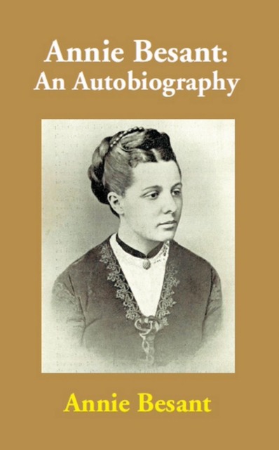 Annie Besant: An Autobiography, EPUB eBook