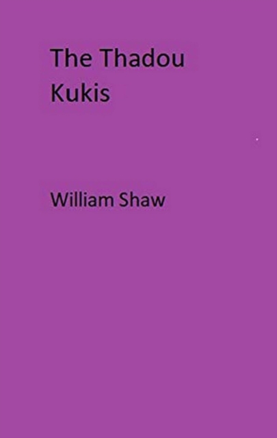 The Thadou Kukis, EPUB eBook