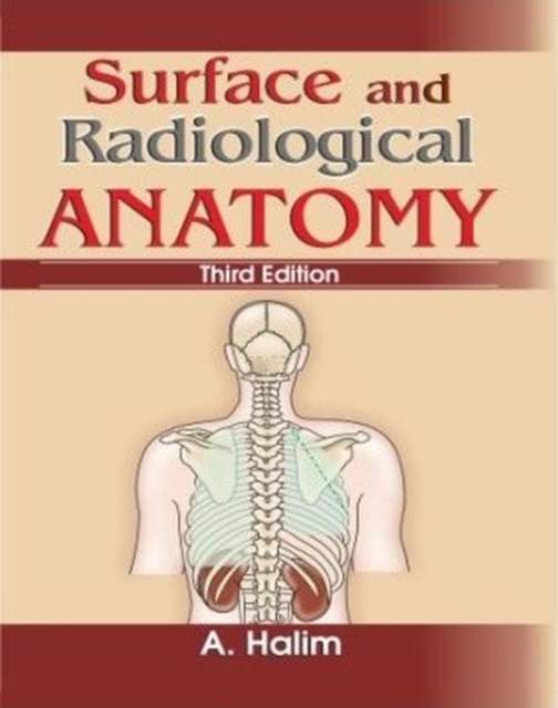 Surface and Radiological Anatomy, Paperback / softback Book