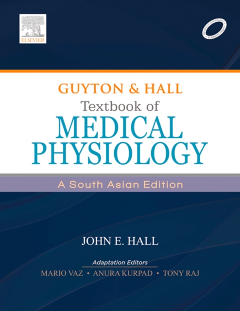 Guyton & Hall Textbook of Medical Physiology - E-Book : A South Asian Edition, EPUB eBook