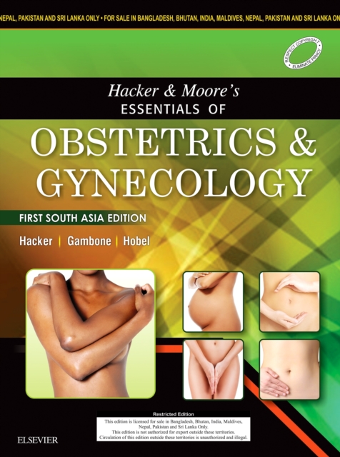 Hacker & Moore's Essentials of Obstetrics and Gynecology: First South Asia Edition - E-Book, PDF eBook