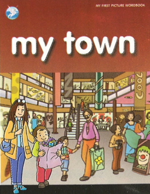 My Town, Paperback / softback Book