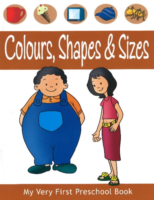 Colours, Shapes & Sizes, Paperback / softback Book