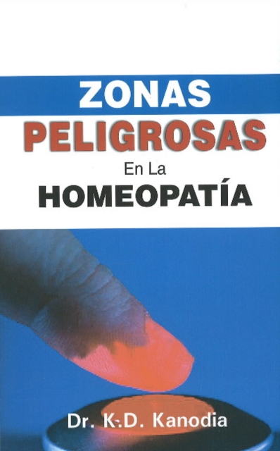 Zonas Peligrosas en La Homeopatia, Paperback / softback Book