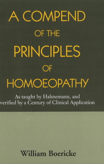 Compend of the Principles Homoeopathy, Paperback / softback Book