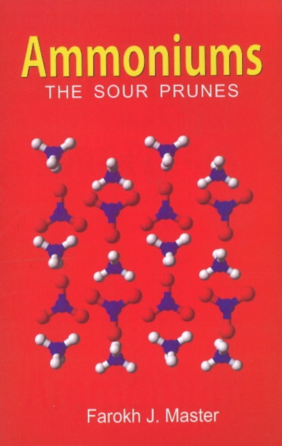 Ammoniums : The Sour Prunes, Paperback / softback Book