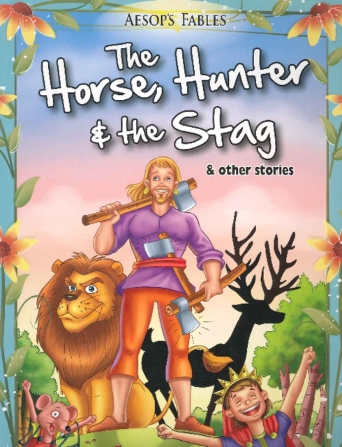 Horse, Hunter & the Stag & Other Stories, Paperback / softback Book