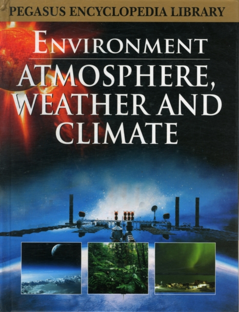 Atmosphere, Weather & Climate, Hardback Book