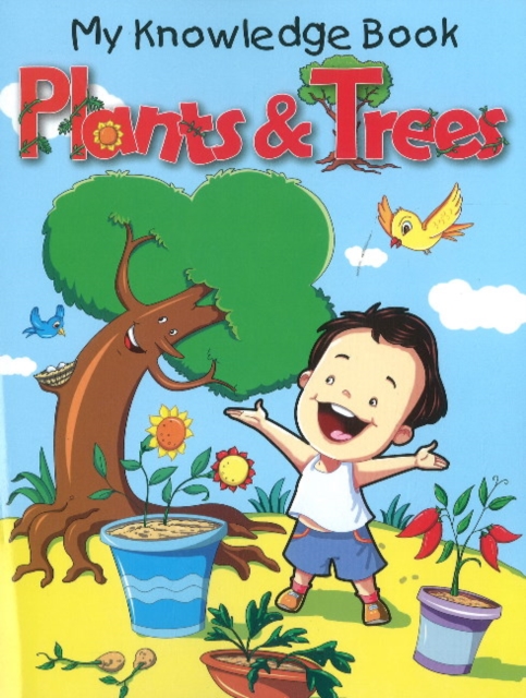 Plants & Trees : My Knowledge Book, Paperback / softback Book