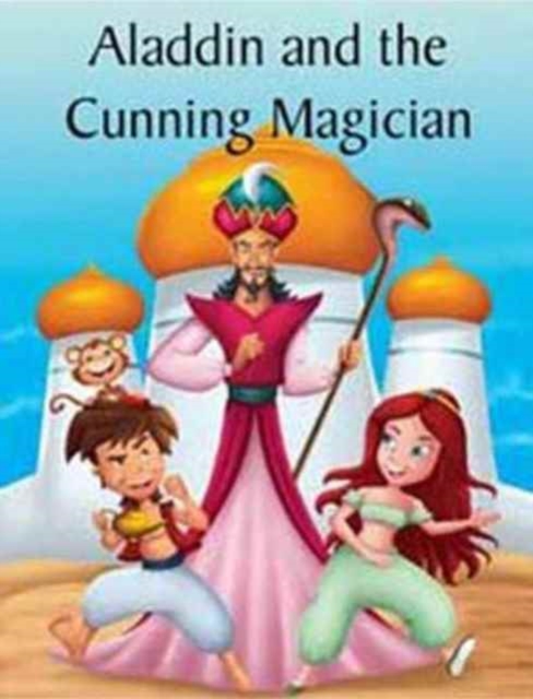 Aladdin and the Cunning Magician, Paperback / softback Book