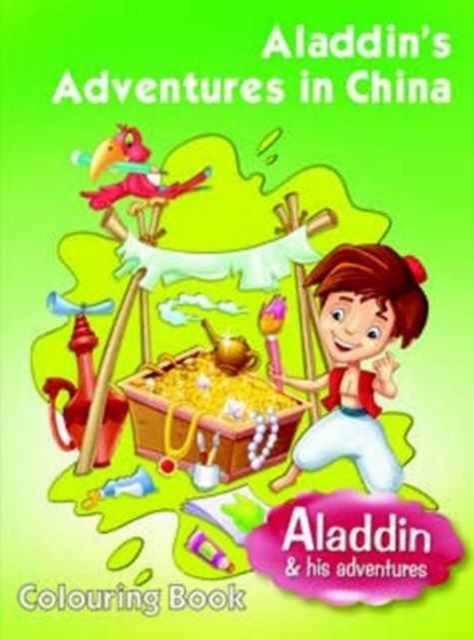Aladdins Adventures in China : Colouring Book, Paperback / softback Book
