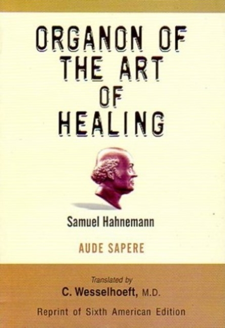 Organon of the Art of Healing, Paperback / softback Book