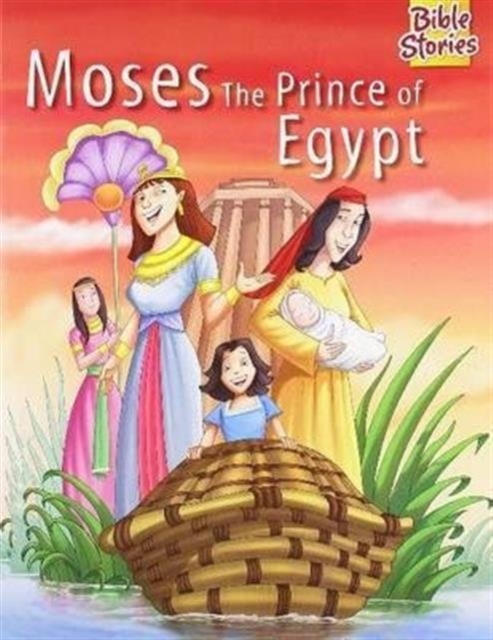 Moses the Prince of Egypt, Paperback / softback Book
