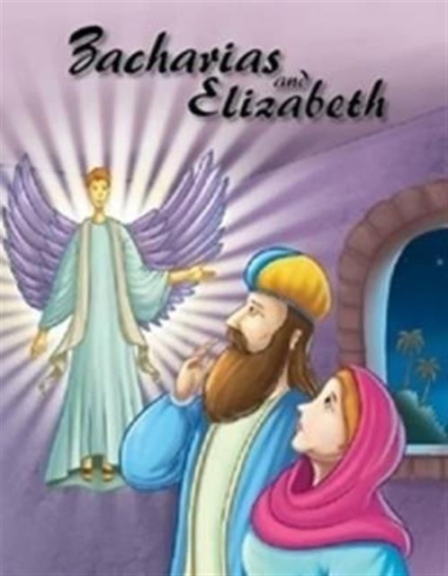 Zacharias & Elizabeth, Paperback / softback Book