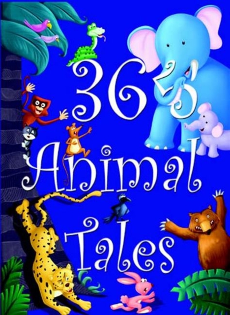 365 Animal Tales, Hardback Book