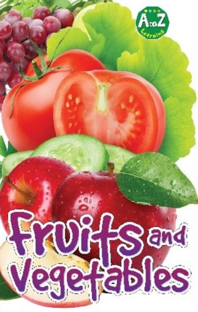Fruits and Vegetables, Board book Book