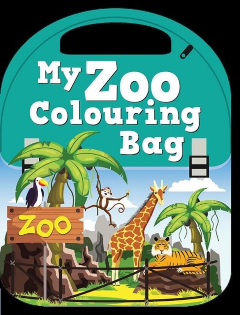My Zoo Colouring Bag, Paperback / softback Book