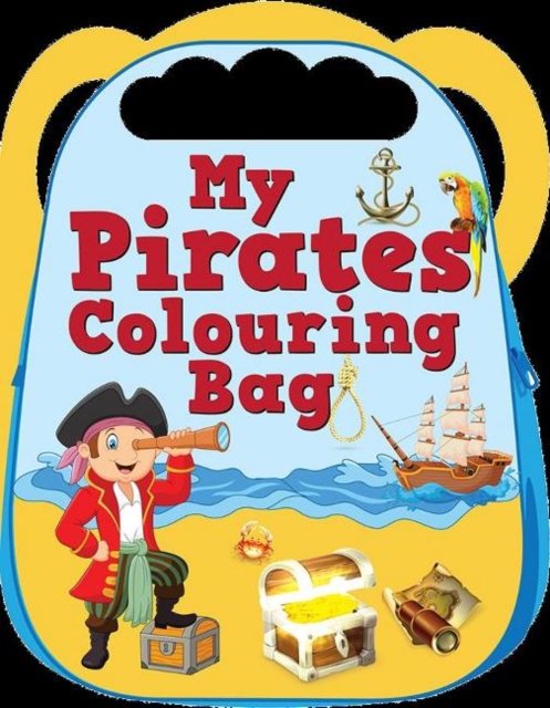 My Pirates Colouring Bag, Paperback / softback Book