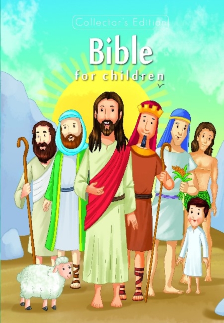 Bible for Children : Collectors Edition, Hardback Book