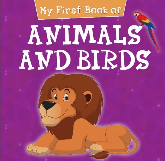 My First Book of Animals and Birds, Board book Book