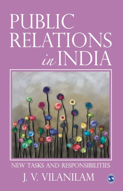 Public Relations in India : New Tasks and Responsibilites, Paperback / softback Book