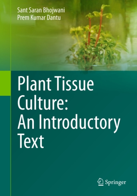 Plant Tissue Culture: An Introductory Text, PDF eBook