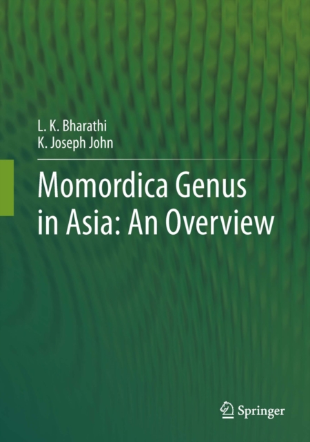 Momordica genus in Asia - An Overview, PDF eBook