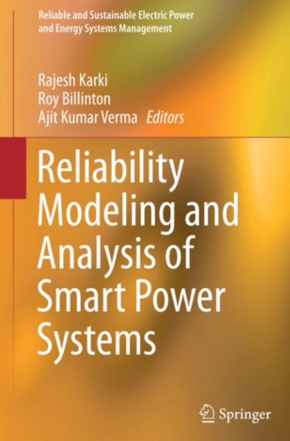 Reliability Modeling and Analysis of Smart Power Systems, PDF eBook