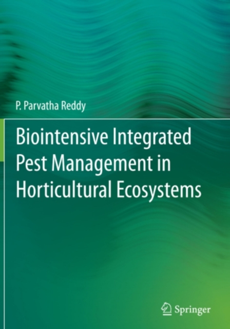 Biointensive Integrated Pest Management in Horticultural Ecosystems, PDF eBook