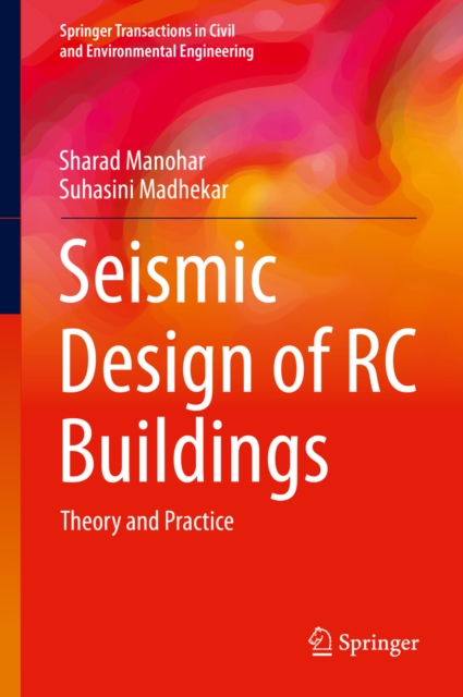 Seismic Design of RC Buildings : Theory and Practice, PDF eBook
