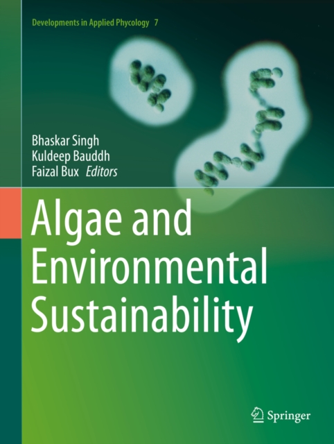 Algae and Environmental Sustainability, PDF eBook