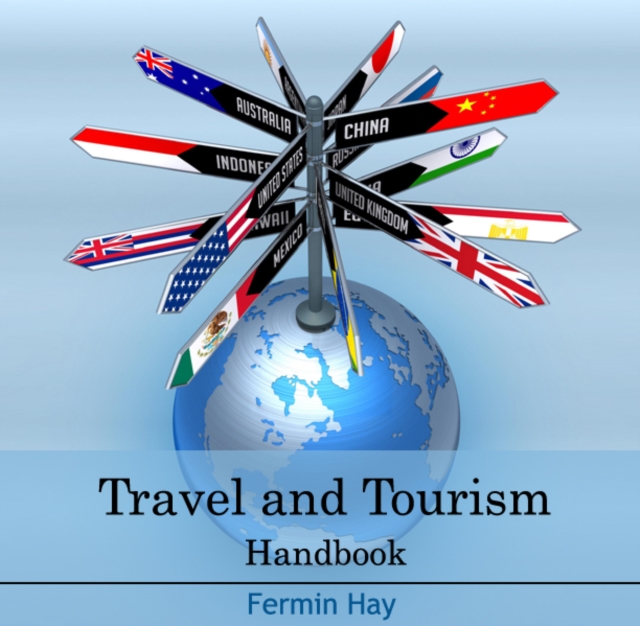 Travel and Tourism Handbook, PDF eBook