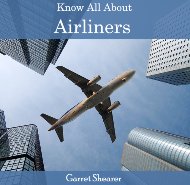 Know All About Airliners, PDF eBook