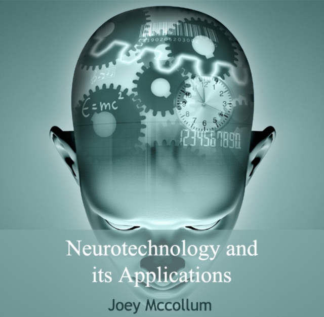 Neurotechnology and its Applications, PDF eBook