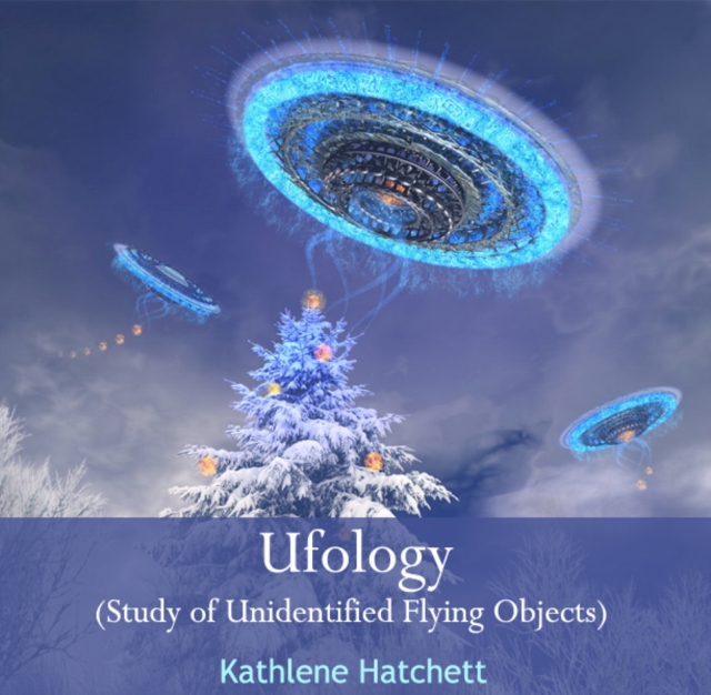 Ufology (Study of Unidentified Flying Objects), PDF eBook